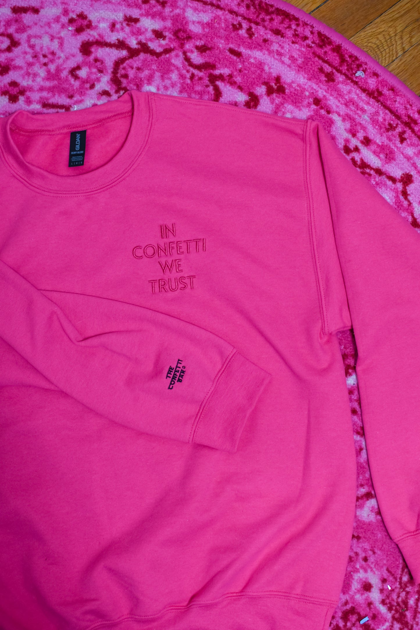 In Confetti We Trust Pink Crewneck Sweatshirt